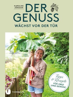 cover image of Der Genuss wächst vor der Tür